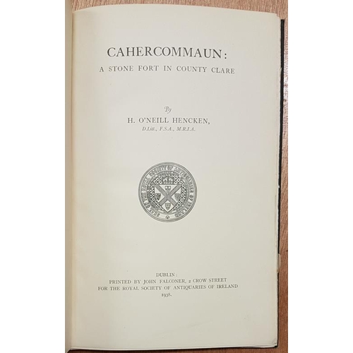 587 - Cahercommaun - A Stone Fort in Co. Clare. H. O'Neill Hencken. 1938. 82 pages, numerous folding plate... 