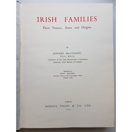 609 - 'Irish Families' by Edward mc Lysaght, Hodges Figgis 1957.