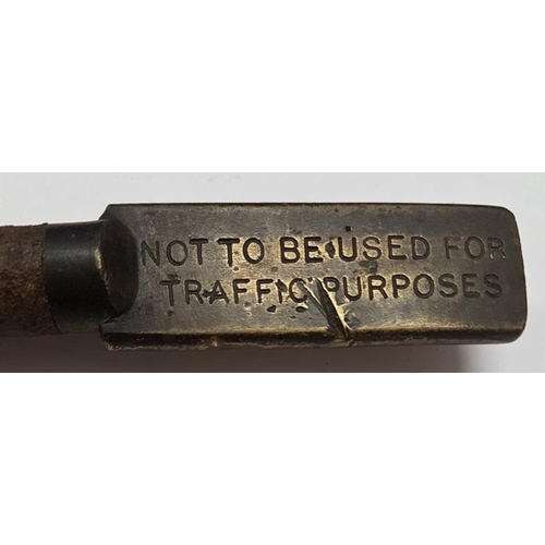 218 - Small Steel Staff, Staff For Bridge Control - Not To Be Used For Traffic Purposes, c.10.25in