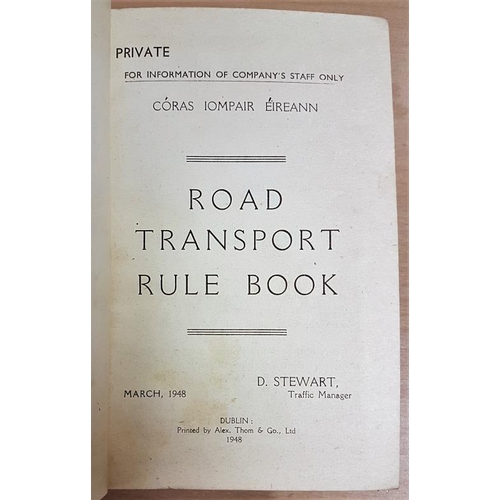 39 - Road Transport Rule Book, Coras Iompair Eireann 1948