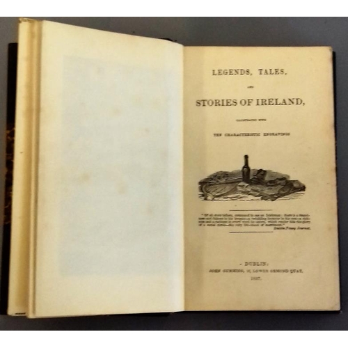 205 - Legends, Tales and Stories of Ireland by Philip Dixon Hardy, Dublin 1827 with engravings in fine hal... 