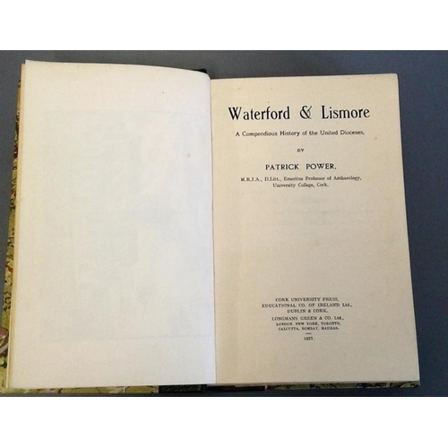 468 - Waterford & Lismore. A Compendious History of the Diocese by Patrick Power. 1937. Superb copy in... 