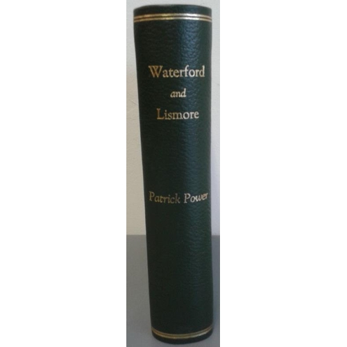 468 - Waterford & Lismore. A Compendious History of the Diocese by Patrick Power. 1937. Superb copy in... 