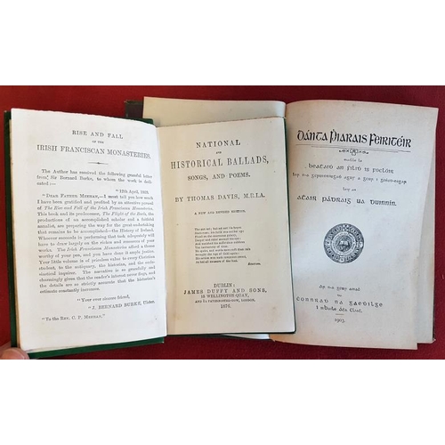 472 - Danta Piarais Feiriteir (1903) and National Ballads & Songs by Thomas Davis (1876)... 