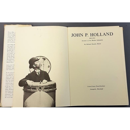 497 - John P Holland - Inventor Of The Modern Submarine by R K Morris, 1966 first edition, Holland was bor... 