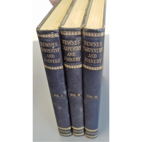 520 - Newnes' 'Carpentry and Joinery' - Three Volumes