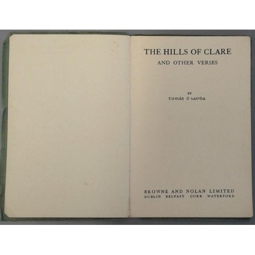 552 - The Hills of Clare and Other Verses. Tomas O’hAodha. Circa 1920. 46 pages. wrappers. Gaelic scholar,... 