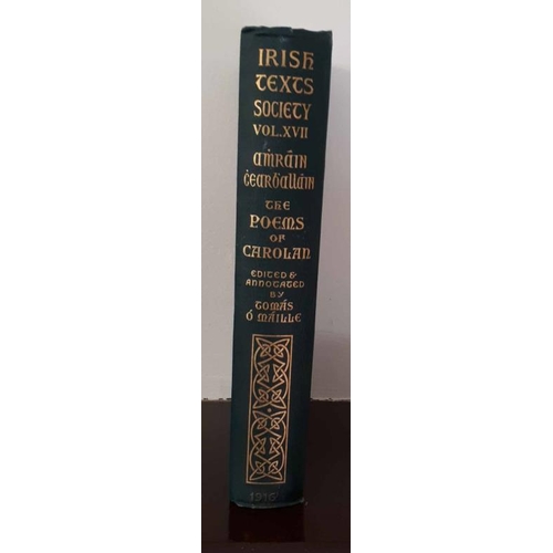566 - Irish Texts Society Poems of Carolan, together with other North Connacht and South Ulster lyrics. Ed... 