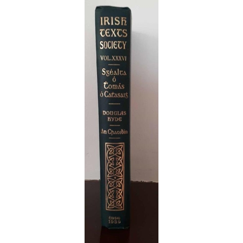 578 - Irish Texts Society Mayo Stories told by Thomas Casey. Edited by Dr Douglas Hyde, President of Irela... 