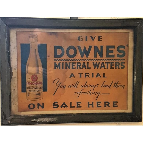 200 - Original Downes Mineral Waters Advertising Sign, c.21.5 x 16in