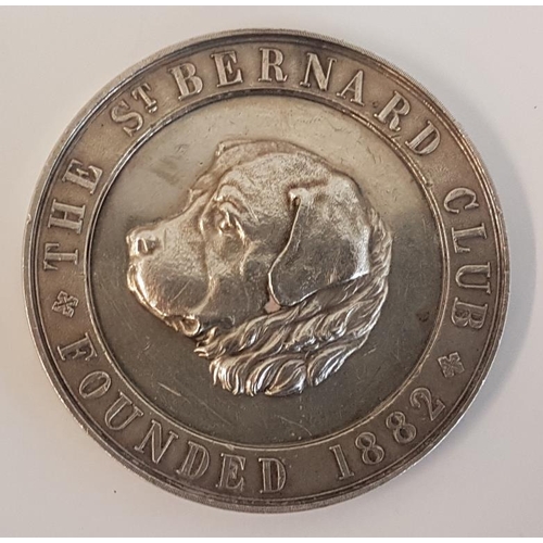 402 - The St. Bernard Club Silver Medal (founded 1882) - c. 60grms