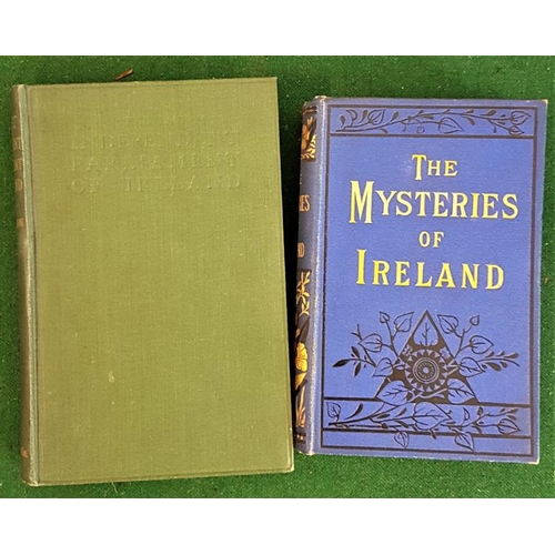 13 - 'The Last Independent Parliament of Ireland' by Sigerson and 'The Mysteries of Ireland' (2)... 