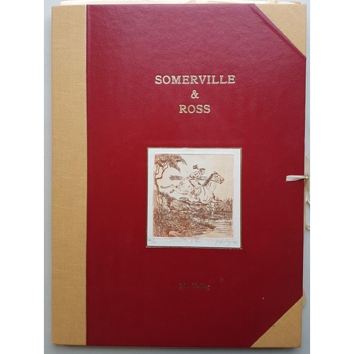 37 - 'Somerville & Ross' by John Verling (1984) - Limited Edition. No. 1/100 copies acquired by Decla... 