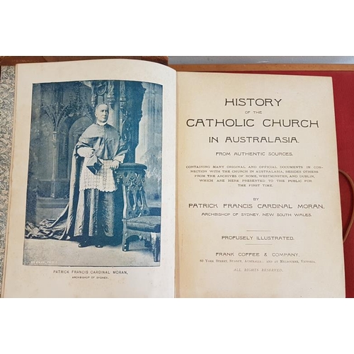 52 - Patrick Francis Cardinal Moran, 'History of the Catholic Church in Australisia' - Contains the bookp... 