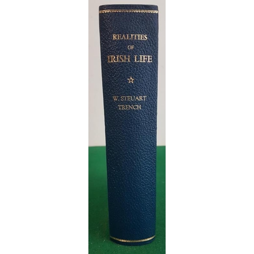139 - Realities of Irish Life by W. Steuart Trench, Land Agent in Ireland. 1869. Attractive copy in modern... 