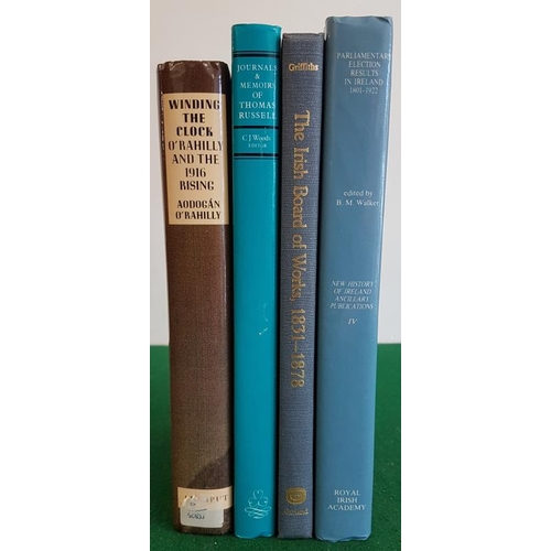 180 - The Irish Board of Works 1831-1878 by Griffiths [scarce] & Winding the Clock and the 1916 Rising... 