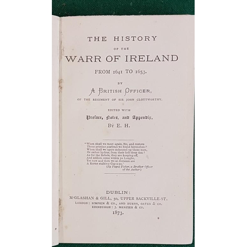 182 - The History of the War of Ireland from 1641 to 1653 by a British Officer of the regiment of Sir John... 