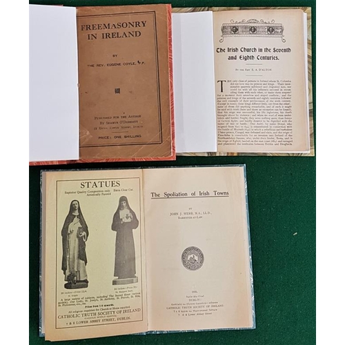 190 - The Spoliation of Irish Towns. John J. Webb, Barrister-At-Law. 1925. & Freemasonry in Ireland. R... 