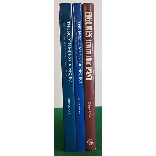 194 - The North Munster Project. Pre-historic Landscape of South-East Clare and North Munster. Eoin Grogan... 