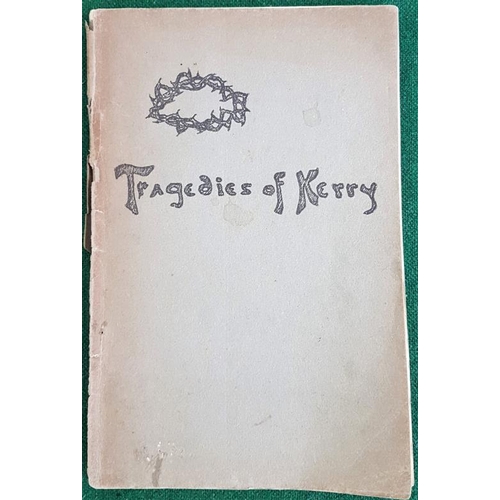 211 - Tragedies Of Kerry 1922-1923 by Dorothy Macardle B.A.. Signed by the author with dedication to Emer ... 