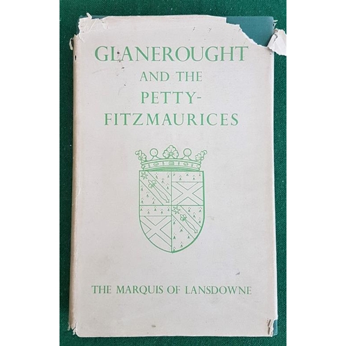 232 - Glanerought and the Petty-Fitzmaurices. Marquis of Lansdowne. Oxford University Press. 1937. repaire... 