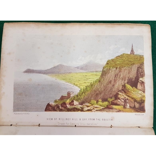 233 - Varieties of Irish History by James Gaskin, 1869 with folding colour map and 4 coloured lithographs,... 