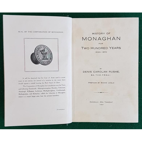 239 - History of Monaghan for 200 Years by Denis C Roche, 1921, 1st edit and illustrated. Inscribed presen... 