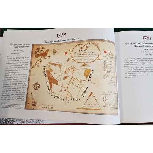 574 - An Atlas of Birr by John Feehan and Alison Rosse. 2000. oblong folio & Mapping Offaly in the Ear... 