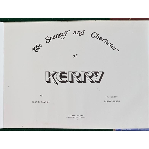 575 - The Scenery and Character of Kerry. Sean Feehan, Cork, 1975. Superb illustrations of places in Kerry... 