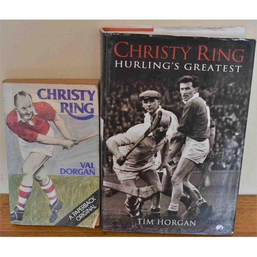 76 - Christy Ring by Val Dorgan (1980) and Christy Ring – Hurling’s Greatest by Tim Horgan (2007).... 