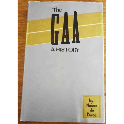 183 - The GAA – A History by Marcus de Búrca (1980). Numerous inscriptions on f.f.e.p. including author, L... 