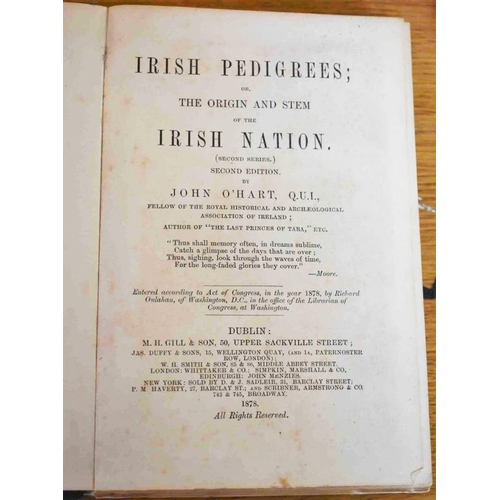 235 - Irish Pedigrees, or the Origin and Stem of the Irish Nation by John O’Hart. 2 vols (2nd ed., Dublin,... 