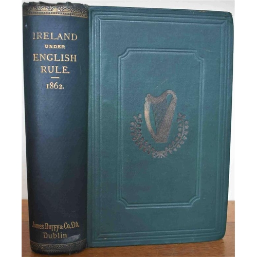 99 - Ireland under English Rule in 1862 – translated from the French of Rev. Adolphe Perraud (Dublin, 186... 