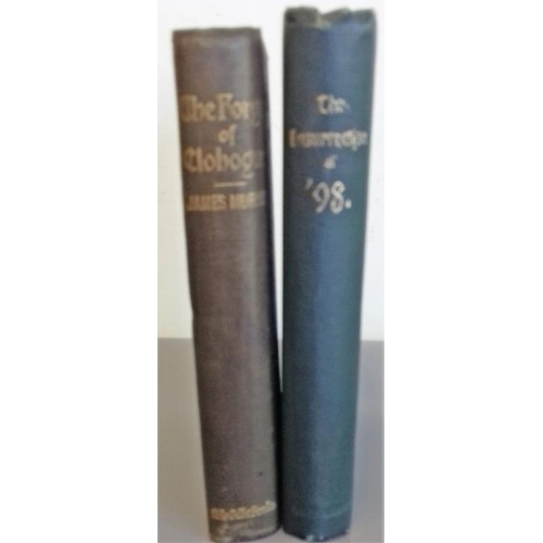 250 - A Popular History of the Insurrection of 1798 by Rev P Kavanagh, published in Cork in 1898, illustra... 