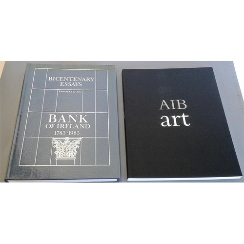 407 - Bank Of Ireland 1753-1980 by F S Lyons 1983, first edition folio and A.I.B. Art 1995 illustrated fol... 
