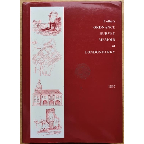 43 - Colby, Colonel 'Ordnance Survey Memoir of Londonderry' and  'Geological Report on Londonderry a... 