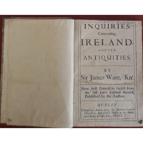 62 - Sir James Wares - Inquiries Concerning Ireland and it's Antiquities, Dublin 1705