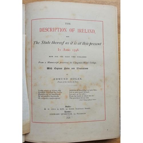 69 - Hogan, Edmund 'The Description of Ireland in 1598' - 1 Volume (1878)