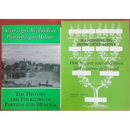 82 - D. O'Riain 'The History and Folklore of Parteen and Meelick'; and 'A Handbook on Irish Genealogy' 19... 