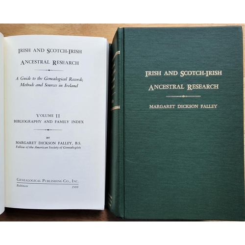 123 - Falley, Margaret Dickson 'Irish & Scotch-Irish Ancestral Research' - 2 Volumes