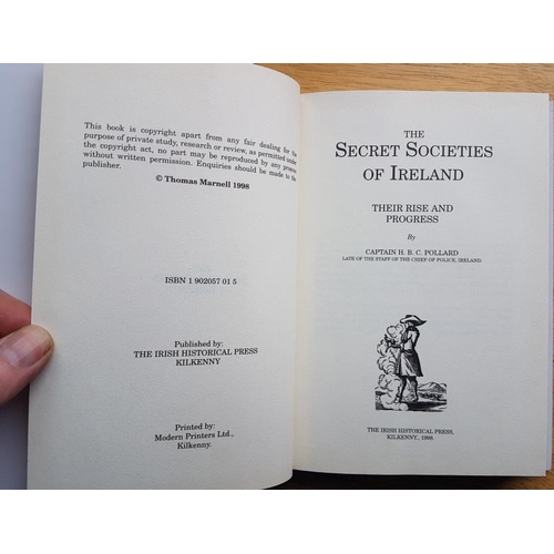 141 - Pollard, The Secret Societies of Ireland, Reissue from Kilkenny in ltd bound edition of 200 copies o... 