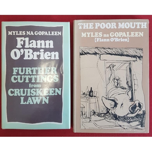 142 - Myles na Gopaleen/Flann O'Brien 'Further Cuttings from Cruskeen Lawn' 1976; and F. O'Brien 'The Poor... 