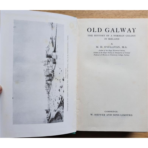 146 - M. D. O'Sullivan 'Old Galway - The History of a Norman Colony in Ireland' - 1 Volume (1942)