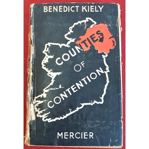 164 - Benedict Kiely 'Counties of Contention' 1945. 1st Edition. Signed on title page by Author, also sign... 