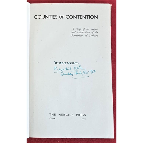 164 - Benedict Kiely 'Counties of Contention' 1945. 1st Edition. Signed on title page by Author, also sign... 