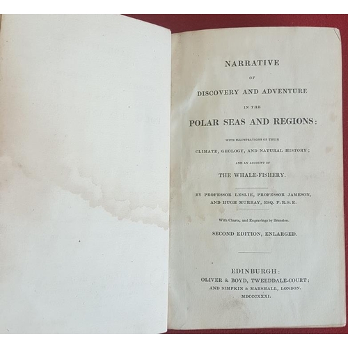 166 - Leslie and Jameson and Murray 'Narrative of Discovery and Adventure in the Polar Sea Regions' 1831. ... 