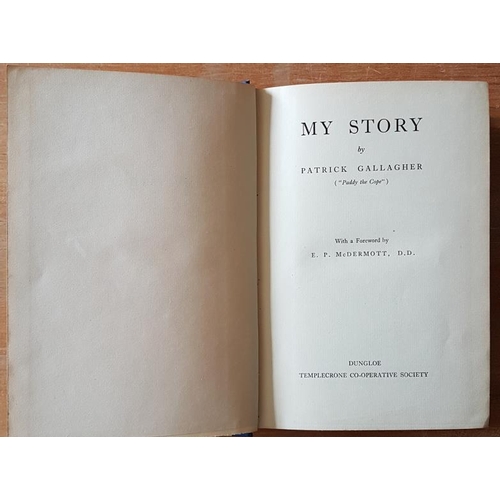 168 - Gallagher, 'My Story', published by Dunloe Co-op, an autobiography of Pat the Cope Gallagher with hi... 