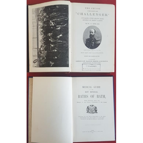 170 - W. J. Spry 'The Cruise of 'Challenger'' 1878. Illustrated. Gilt cloth; and 'Medical Guide to Bath' 1... 