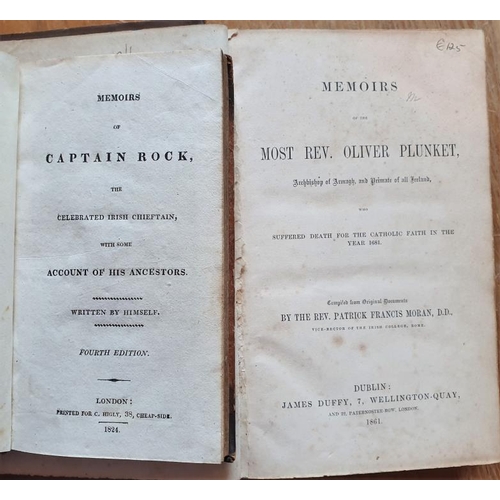 172 - Memoirs of Captain Rock, 1824 and Memoirs of Most Rev Oliver Plunket, Dublin 1861 (2)... 