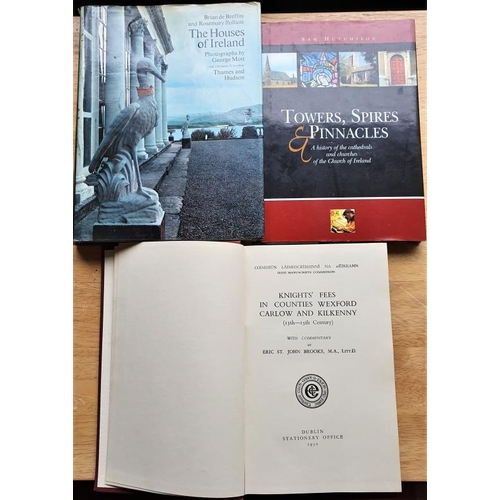 174 - 'Knights Fees in Wexford, Carlow and Kilkenny'; 'Towers, Spires and Pinnacles'; and 'Houses of Irela... 